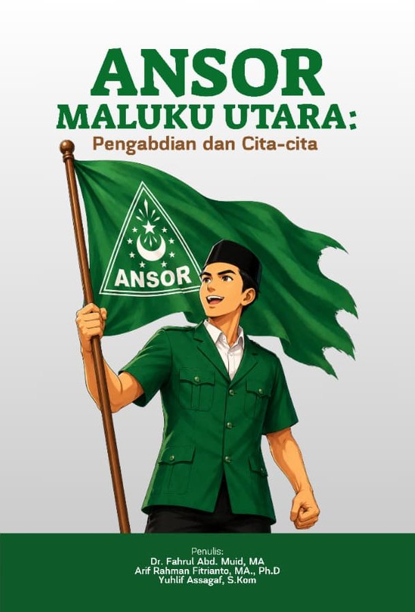 Sampul Ansor Maluku Utara: Pengabdian dan Cita-cita