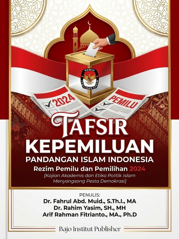 Sampul Tafsir Kepemiluan: Pandangan Islam Indonesia